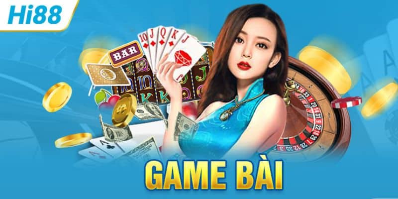 Tổng quan về chuyên mục game bài tại Hi88